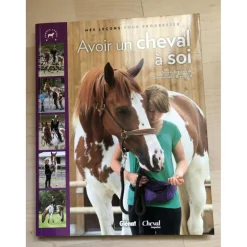 Avoir un cheval à soi